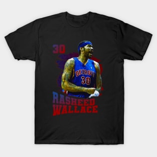 Rasheed wallace || 30 T-Shirt